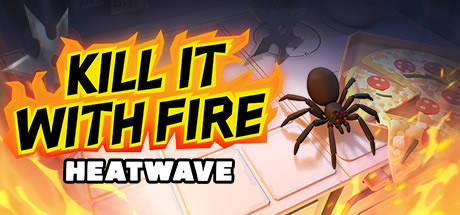 Kill It With Fireѧϰ桿Kill It With Fire ⰲװѰ-ĵ