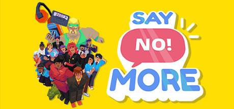 ��Say No Moreѧϰ�桿Say No More���� ��ɫ����ѧϰ��-���ĵ���