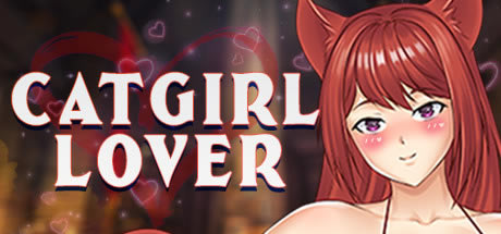 ��CATGIRL LOVER��Ϸ���ء�CATGIRL LOVER����ѧϰ�� ����ȫDLC��-���ĵ���