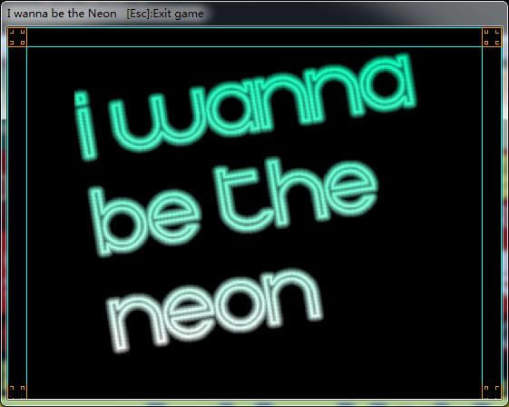 I wanna be the Neon v1.0